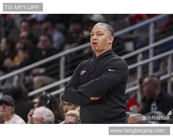 快船续约主帅泰伦-卢：开启新时代的辉煌篇章